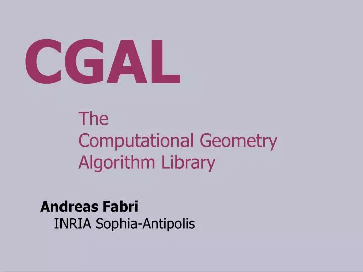 the computational geometry algorithm library