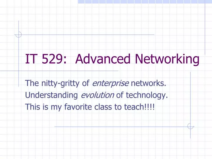 it 529 advanced networking