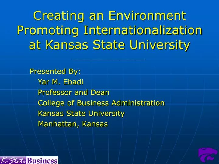 creating an environment promoting internationalization at kansas state university