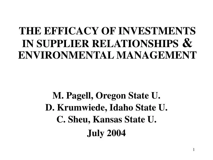 the efficacy of investments in supplier relationships environmental management