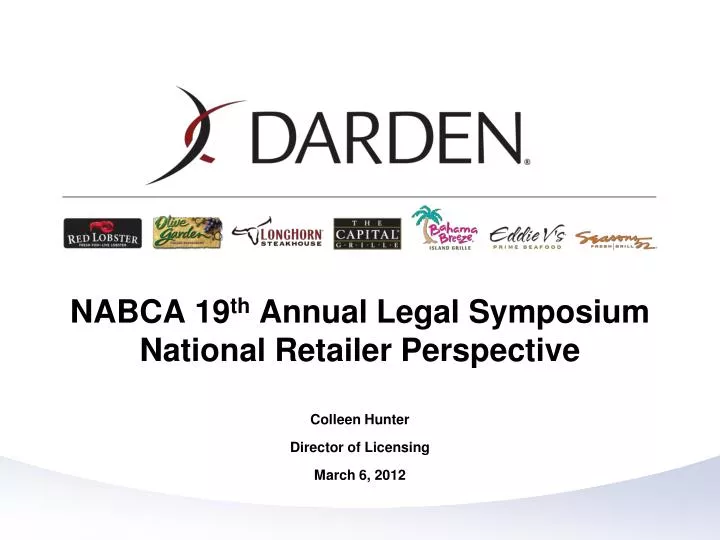 nabca 19 th annual legal symposium national retailer perspective