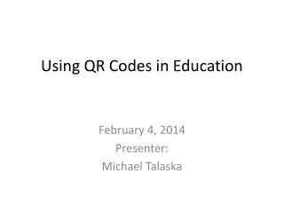 Using QR Codes in Education