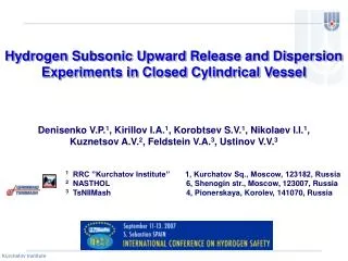 Hydrogen Subsonic Upward Release and Dispersion Experiments in Closed Cylindrical Vessel