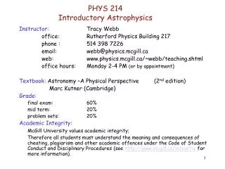 PHYS 214 Introductory Astrophysics