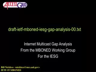 draft-ietf-mboned-iesg-gap-analysis-00.txt