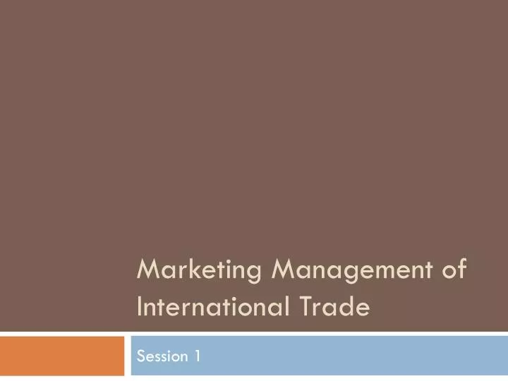 marketing management of international trade