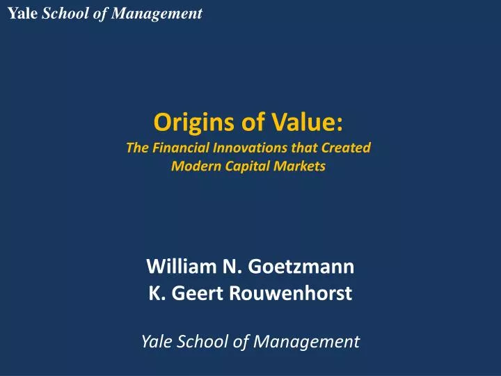 origins of value the financial innovations that created modern capital markets