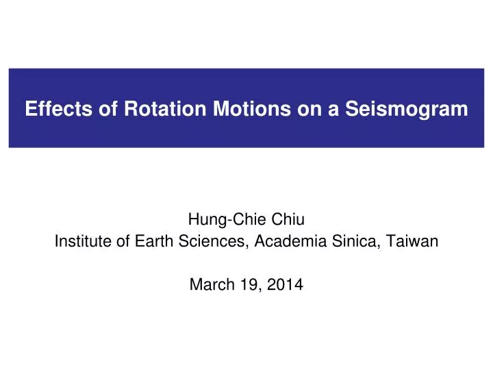 effects of rotation motions on a seismogram