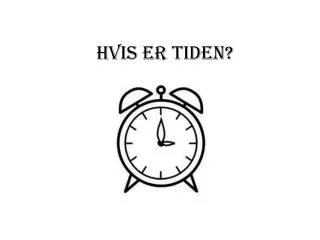 hvis er tiden