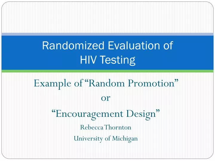 randomized evaluation of hiv testing