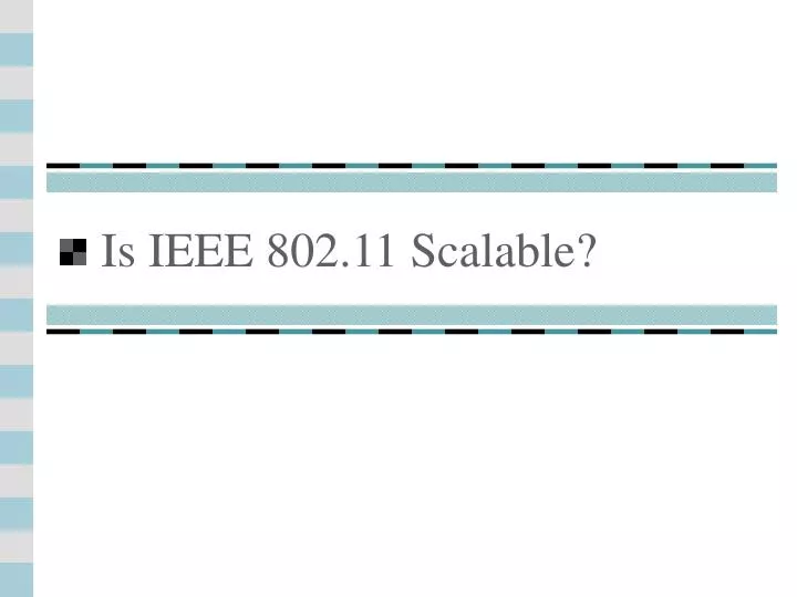 is ieee 802 11 scalable
