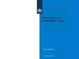 Dutch policy on sustainable cocoa