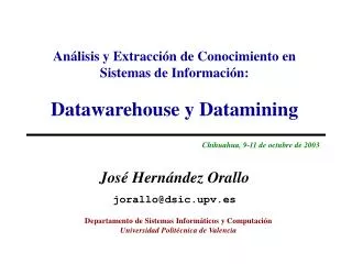 an lisis y extracci n de conocimiento en sistemas de informaci n datawarehouse y datamining