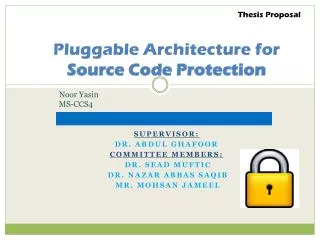 Pluggable Architecture for Source Code Protection