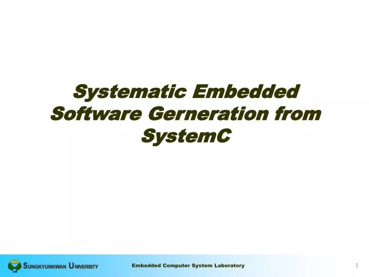 systematic embedded software gerneration from systemc