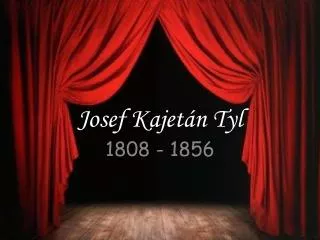 josef kajet n tyl