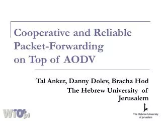 Cooperative and Reliable Packet-Forwarding on Top of AODV