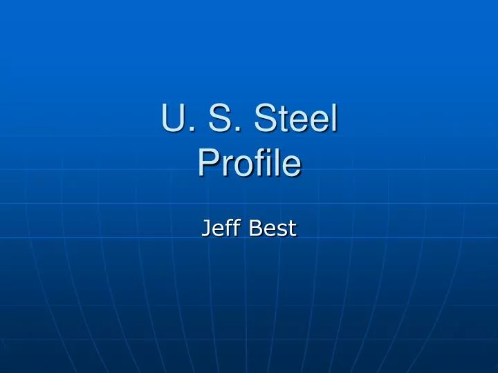 u s steel profile