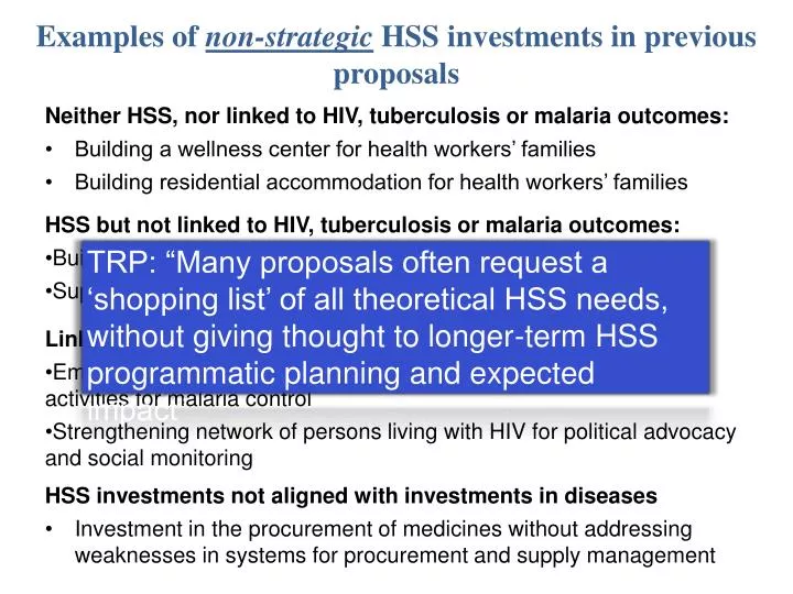 examples of non strategic hss investments in previous proposals