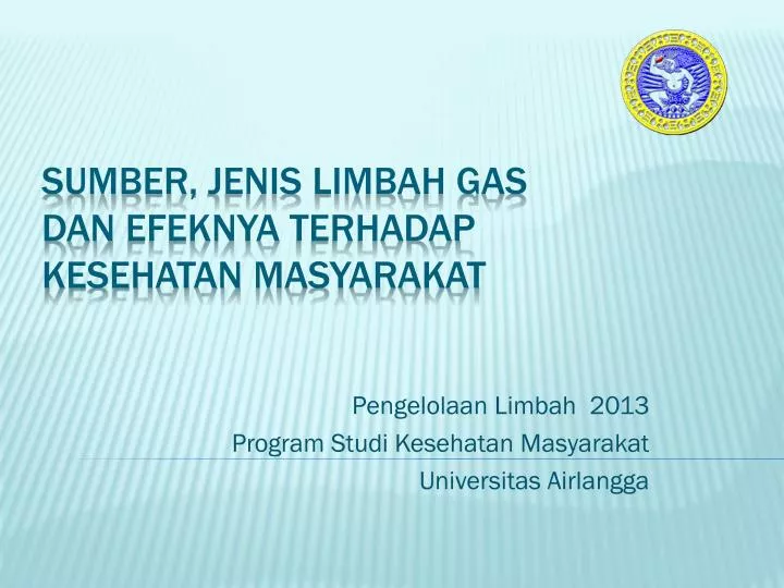 pengelolaan limbah 2013 program studi kesehatan masyarakat universitas airlangga