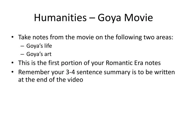 humanities goya movie