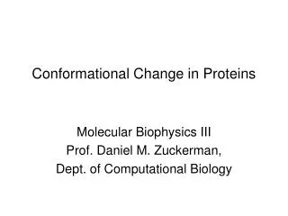 Conformational Change in Proteins