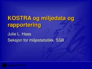 kostra og milj data og rapportering