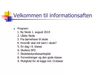 velkommen til informationsaften