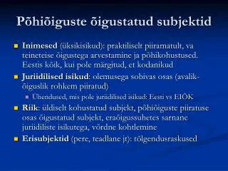 Põhiõiguste õigustatud subjektid