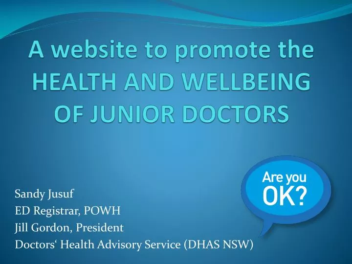 a website to promote the health and wellbeing of junior doctors