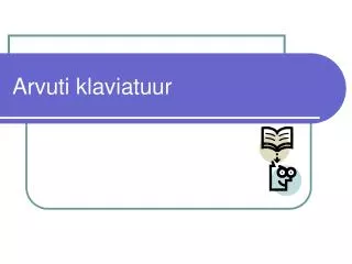arvuti klaviatuur