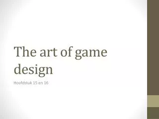 the art of game design