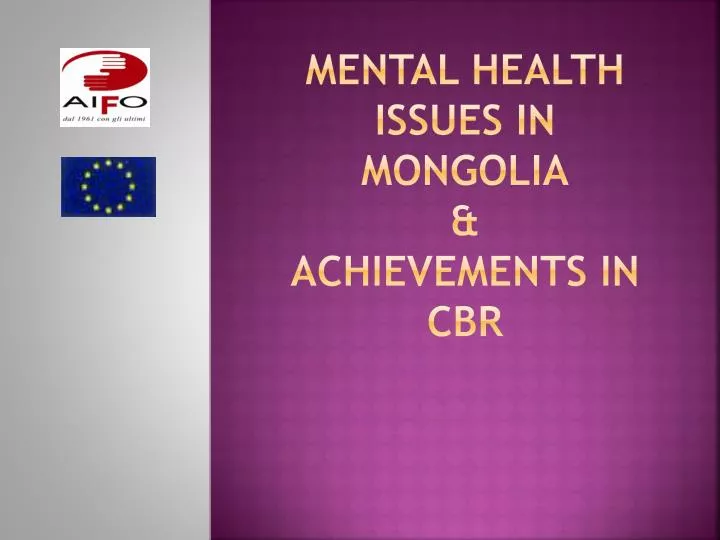 mental health issues in mongolia achievements in cbr