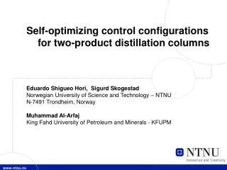 Self-optimizing control configurations for two-product distillation columns