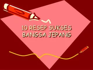 10 resep sukses bangsa jepang