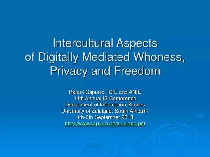 intercultural aspects of digitally mediated whoness privacy and freedom