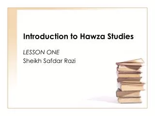 Introduction to Hawza Studies