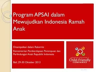 Program APSAI dalam Mewujudkan Indonesia Ramah Anak