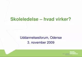 skoleledelse hvad virker