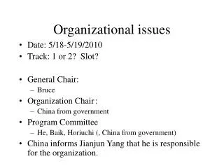 Organizational issues
