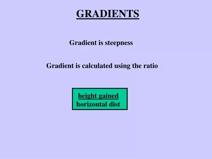 gradients