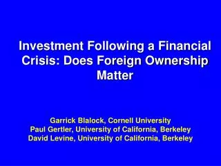 Investment Following a Financial Crisis: Does Foreign Ownership Matter
