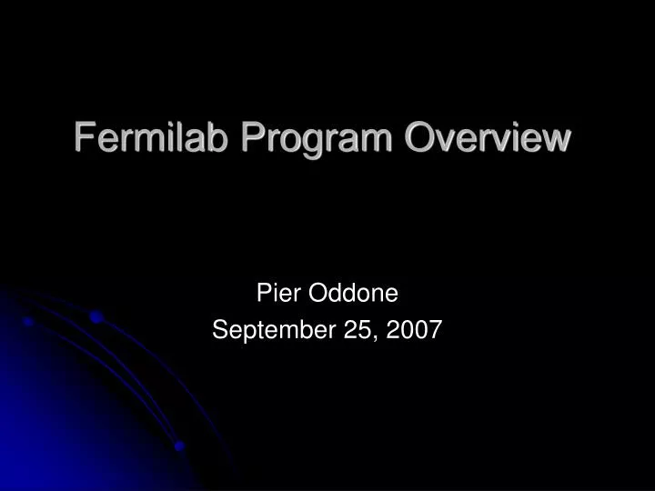 fermilab program overview