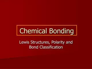 Chemical Bonding