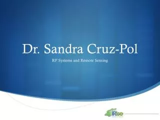 Dr. Sandra Cruz-Pol