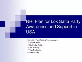 NRI Plan for Lok Satta Party Awareness and Support in USA