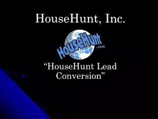 HouseHunt, Inc.