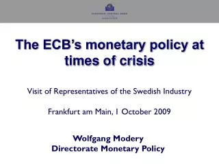 Wolfgang Modery Directorate Monetary Policy