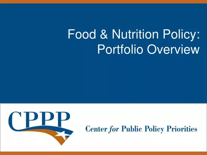 food nutrition policy portfolio overview