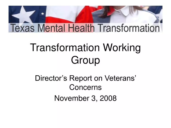 transformation working group